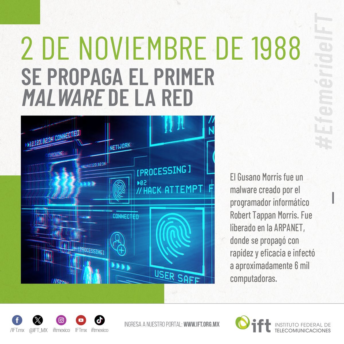 IFT_MX's tweet image. #EfemérideIFT🗓 | ¿Virus informáticos? 🦠🖥️
¿Sabes cuáles son las mejores recomendaciones para protegerte de ellos? 😱
Visita nuestro #MicrositioDeCiberseguridadIFT 💻🛡️ para conocer esa y más información ciberseguridad.ift.org.mx