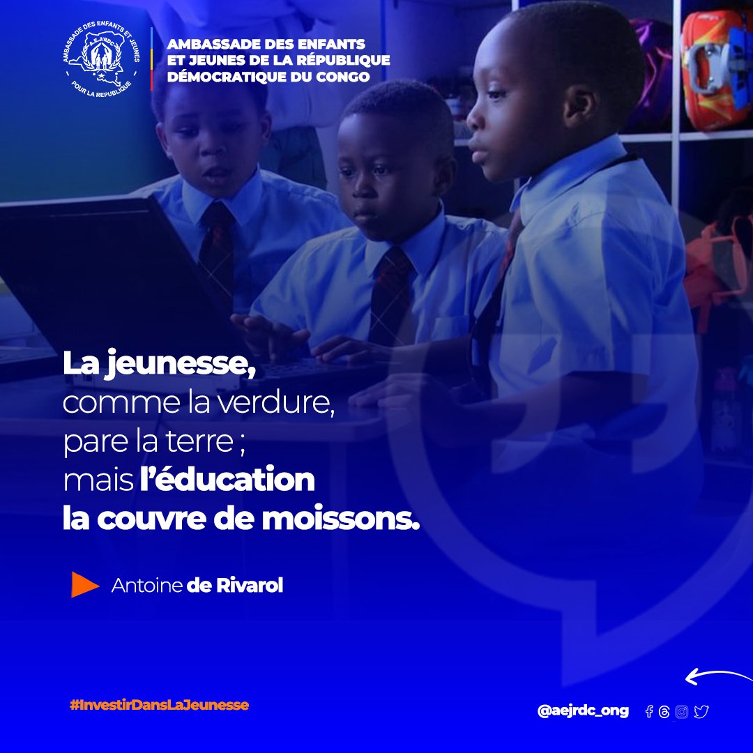 ONG_AEJRDC's tweet photo. || 🗨️ #Citation #quoteoftheday

“ La jeunesse, comme la verdure, pare la terre ; mais l'éducation la couvre de moissons. ”

— Antoine de Rivarol https://t.co/iGZCAqmkLq