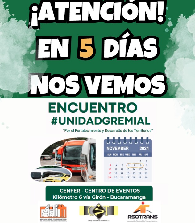 ¡¡¡Atención!!! En 5⃣DIAS nos vemos en <a href="/CenferSA/">CENFER</a>, Bucaramanga. Gracias a nuestros Patrocinadores y a todas la Empresas de Transporte inscritas para en Encuentro 2024🥳👏 Con ustedes contribuimos en #UnidadGremial al "Fortalecimiento y Desarrollo de los Territorios"🚐🚌🚕🛺🚛🛣️🇨🇴