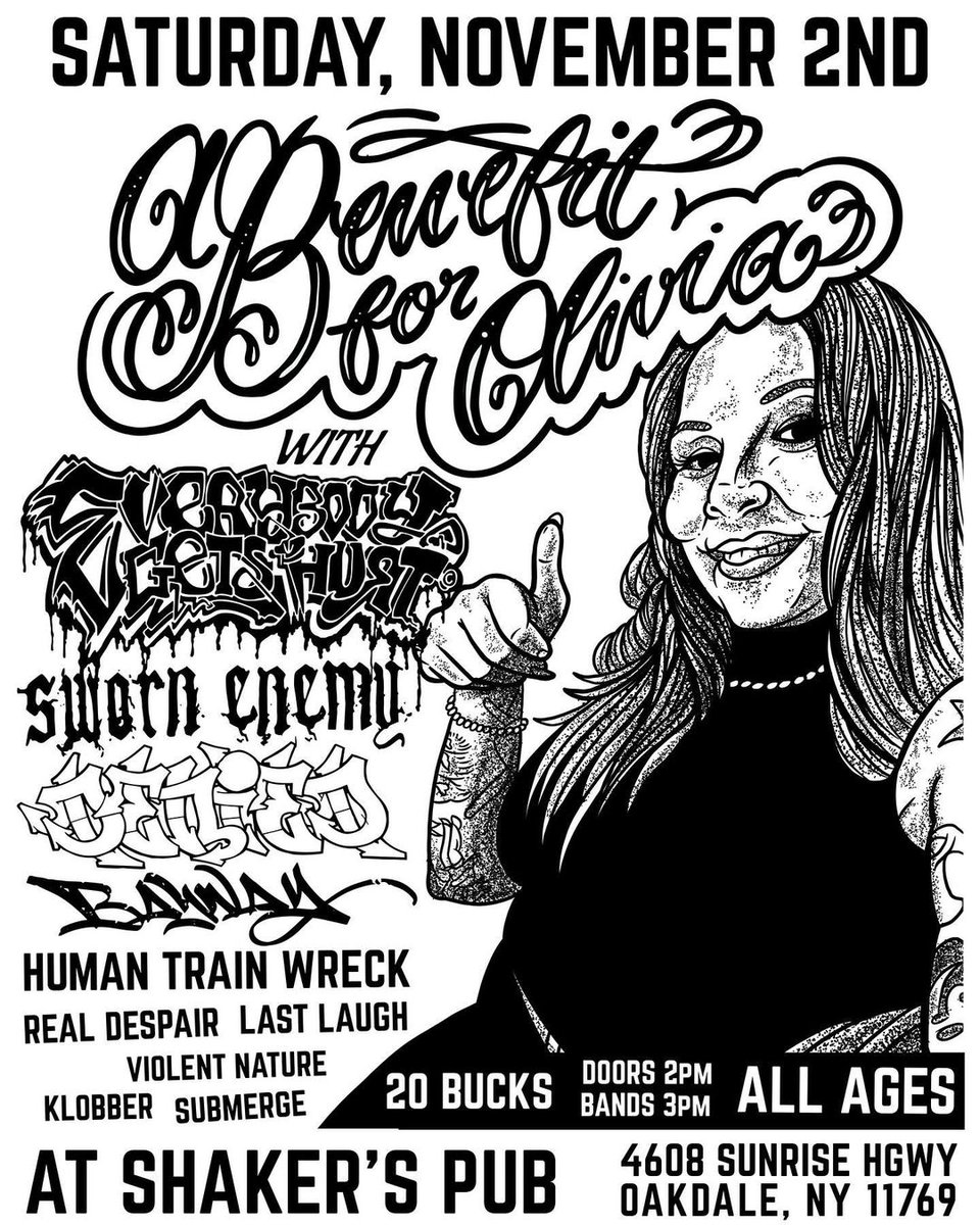 nyhccomics's tweet photo. A #Benefit For #OliviaLushaj
Come Out, Show Love To Our Sista In Need!
Sat. Nov. 2nd @ 2PM
$20 A Person
#ShakersPub
Oakdale #NYHC
#EverybodyGetsHurt
#SwornEnemy
#DeniedNY
#Bayway
#HumanTrainWreck
#RealDespair
#LastLaugh
#ViolentNature
#Klobber
#Submerge
#NYHCCOMICS #Hardcore https://t.co/MRxV0kU635