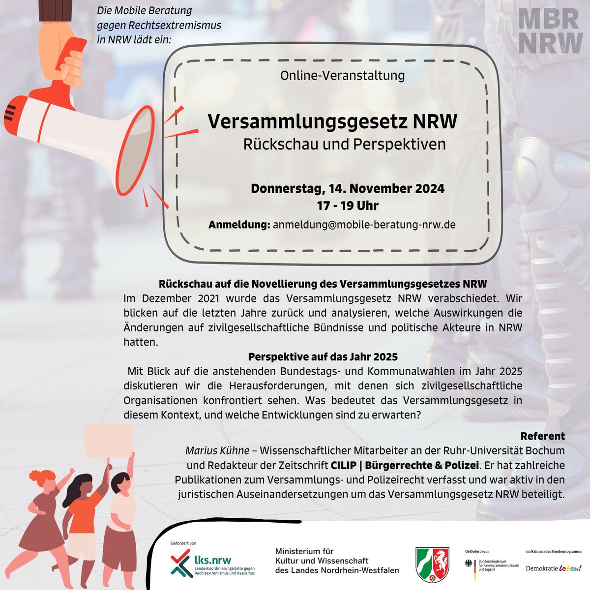 mbrnrw's tweet photo. Die MBR NRW lädt: 

Online-Veranstaltung zum Thema Versammlungsgesetz.

📅 Donnerstag, 14.11.2024
🕔 17-19 Uhr
Anmeldung: anmeldung@mobile-beratung-nrw.de

#Rechtsextremismus #MBR #Versammlungsgesetz #Demonstration https://t.co/EwMQGgoTJD