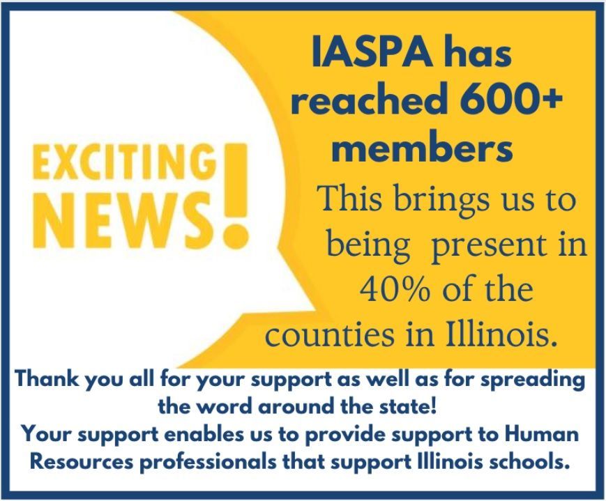 🎉 Exciting News from <a href="/_IASPA_/">IASPA</a>! 🎉 We’ve hit 600+ members, now in 40% of Illinois counties! Thanks for supporting #ILHRLeaders. Let's strengthen HR for Illinois schools together! 💼📚 Not a member? Join us and make an impact! 💪 #JoinIASPA