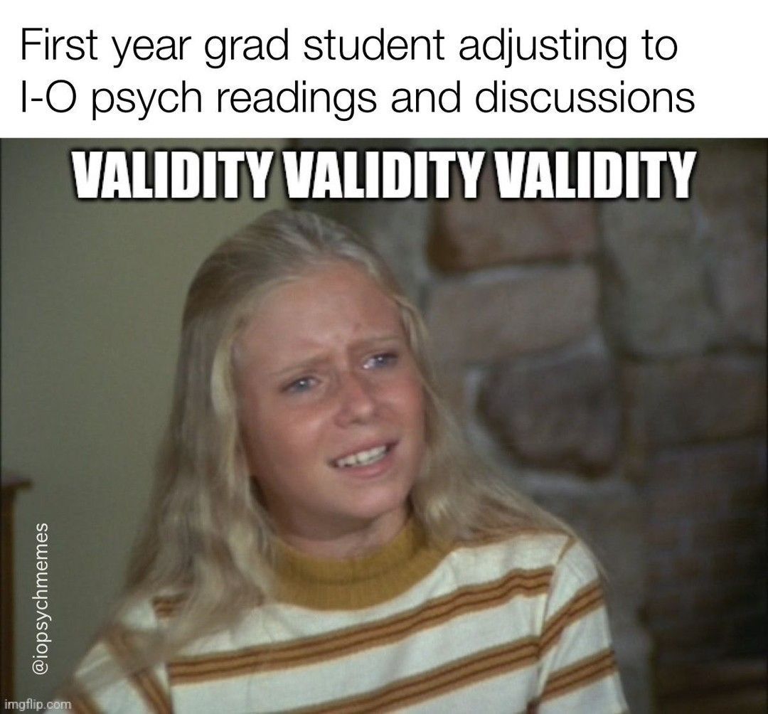 iopsychmemes's tweet image. Because a big part of what we do is data-driven, the accuracy (or validity) of the data is pretty darn important to us. 

#validity #psychometrics #OHPsych #IOPsych #iopsychmemes #psychology #psychologymemes #psychmemes #APpsych (rerun)