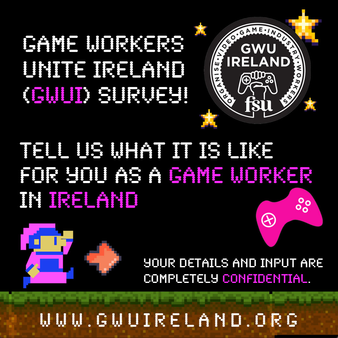 Calling all game workers in Ireland...

We want to know about your experiences as a game worker in Ireland. Help inform our knowledge of the pay and working conditions you experience.

Take the confidential survey here: fsunionsurvey.typeform.com/to/uBJtYa4E

Share link with other game workers.