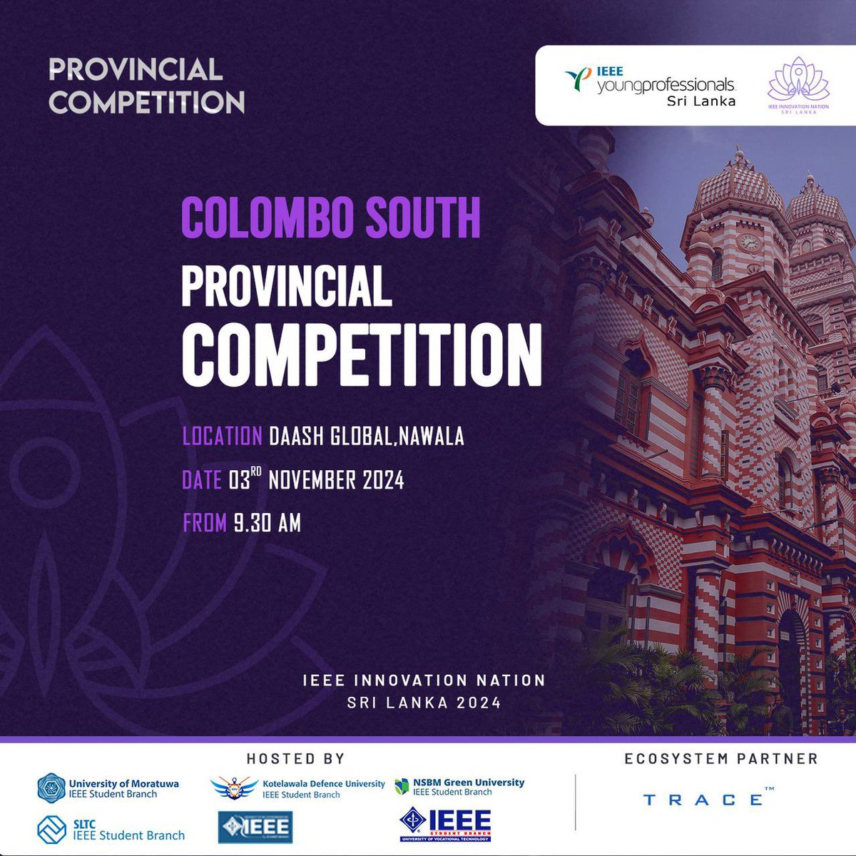 IEEEINSL's tweet photo. IEEE Innovation Nation Sri Lanka 2024 is proud to present the Colombo South Provincial Competition, a key milestone on the road to innovation and impact!

📍: DAASH Global - Nawala
📅: 03rd November 2024
⏰: Starting from 9:30 AM

#IEEEINSL2024 #IEEE #ieeeypsl #Ika #ColomboSouth https://t.co/ESnLow8arw
