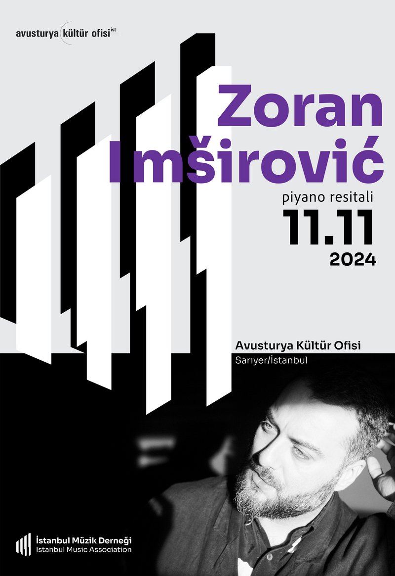 #PiyanoResitali | #Klavierkonzert

🎹 #ZoranImširović

🗓️ 11.11.2024, 19:30
📍 #AvusturyaKültürOfisi İstanbul

Kayıt için | zur Anmeldung:
eventbrite.at/e/piyano-konse…

_____
#zoranimsirovic #istanbulmüzikderneği #debussy #mompou #defalla #piyanist #pianist  #konser #acfistanbul