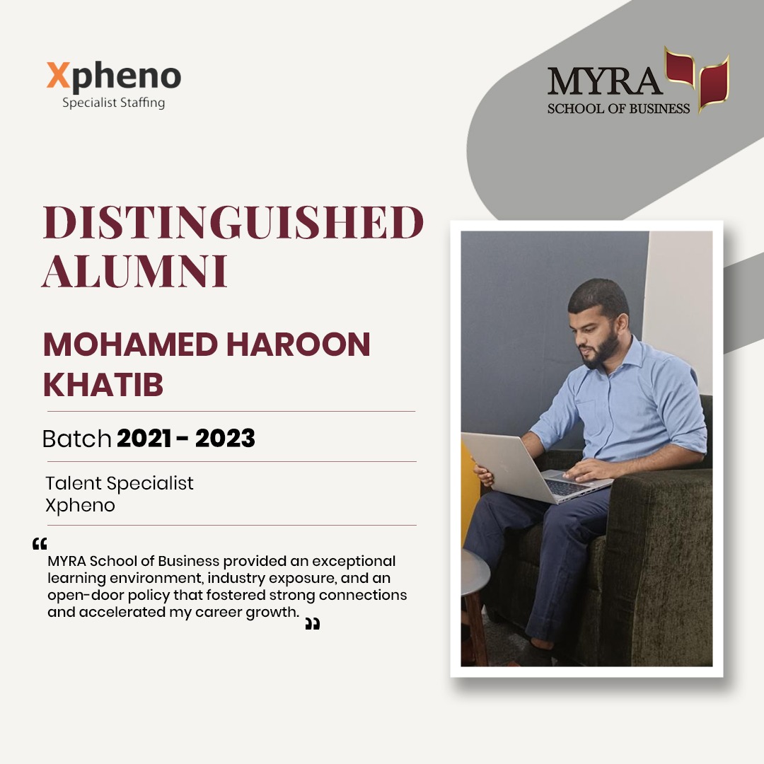 Celebrating Mohamed Haroon Khatib (Batch '21-'23) who transformed his journey at MYRA School of Business into a role as Talent Specialist at Xpheno. A true example of how MYRA’s open, supportive environment shapes future leaders. #AlumniSpotlight