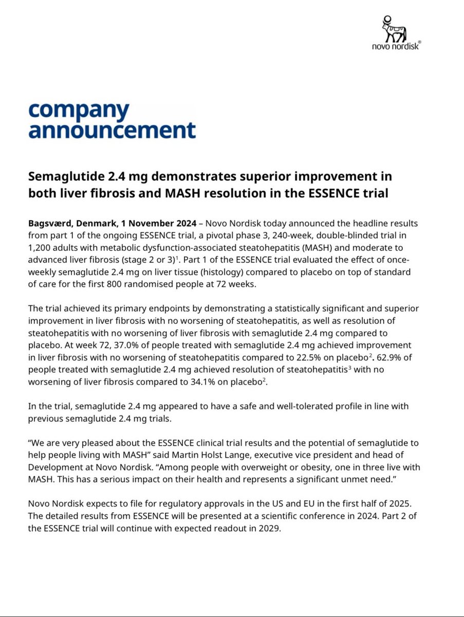 ❗️Further results for Semaglutide ❗️
 ESSENCE trial - preliminary data only

🔹Sema 2.4mg OW vs placebo in MASH and stage 2-3 liver fibrosis
🔸Liver histology assessed for 800 pts at 72 weeks
🔹Primary endpoint achieved 
🔸Resolution of steatohepatitis with no worsening of