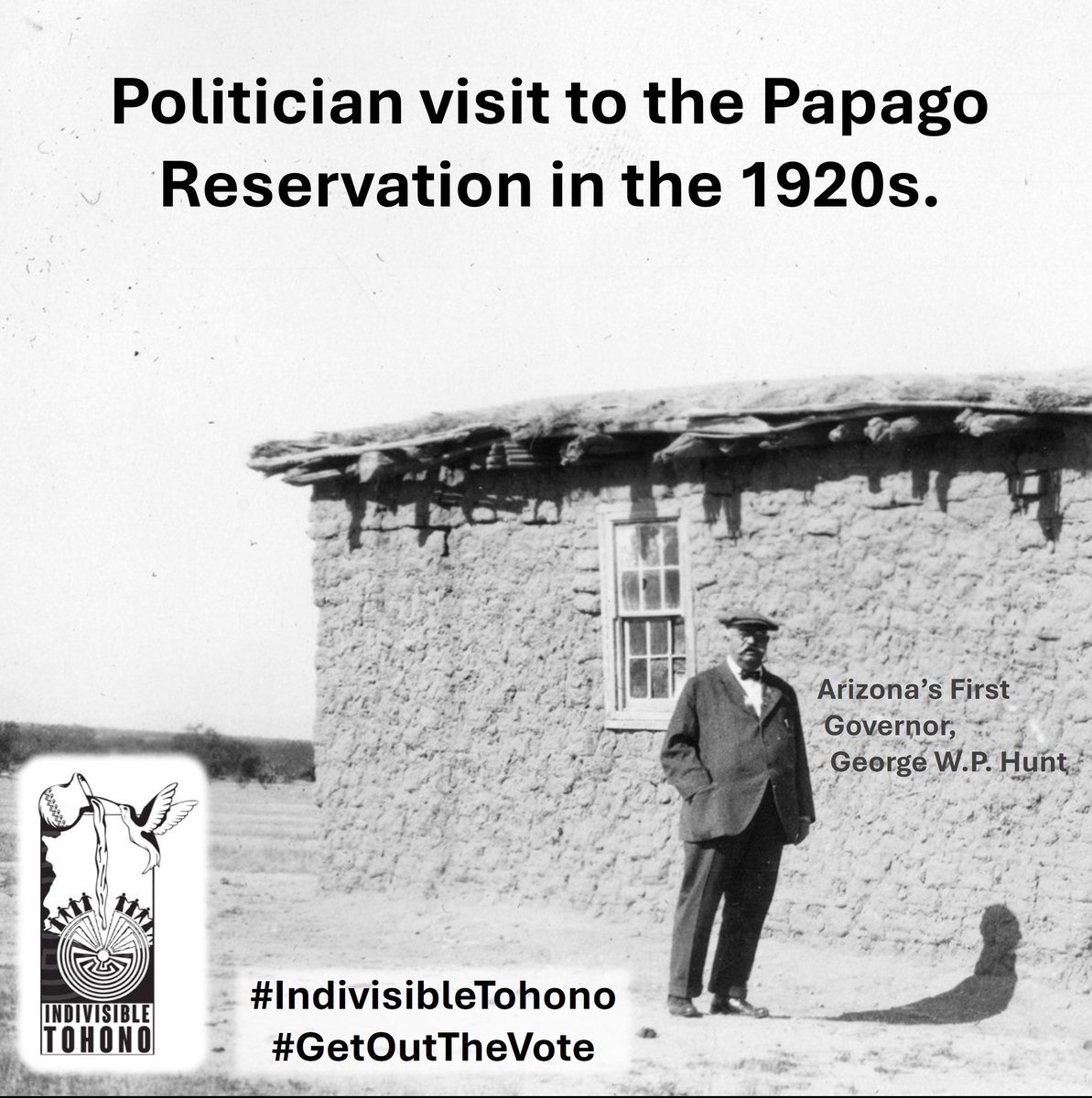 #IndivisibleTohono #GetOutTheVote