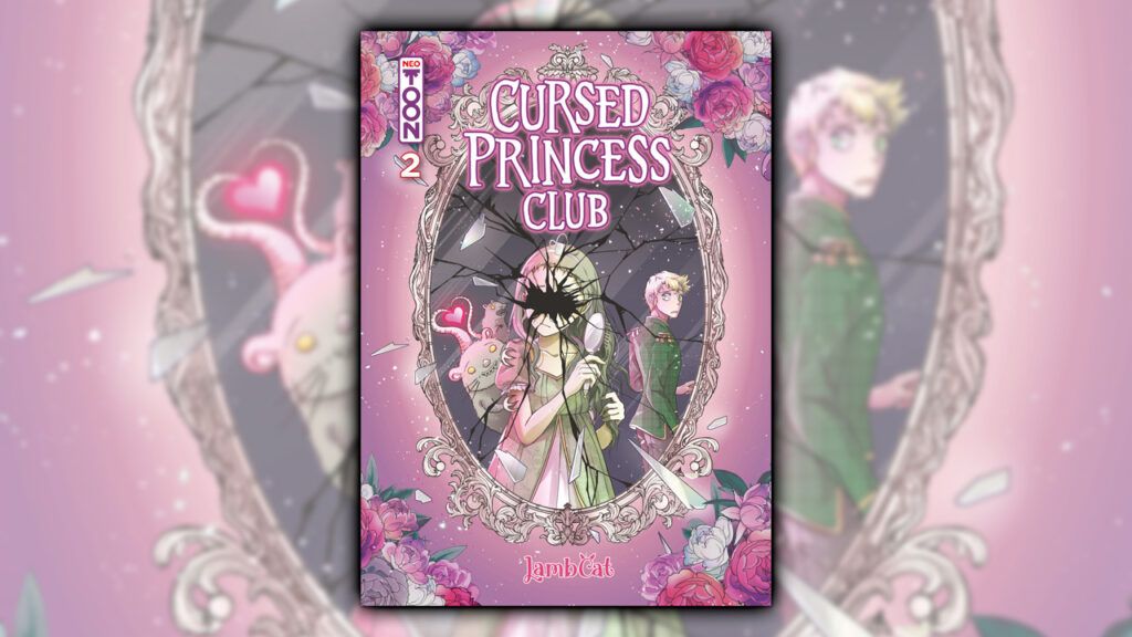 Geek_Gen_France's tweet image. Hugo Publishing a annoncé la sortie du tome 2 de Cursed Princess Club de LambCat pour le 6 novembre 2024. #CursedPrincessClub @iamlambcat @Hugo_Publishing buff.ly/4hz5gGL