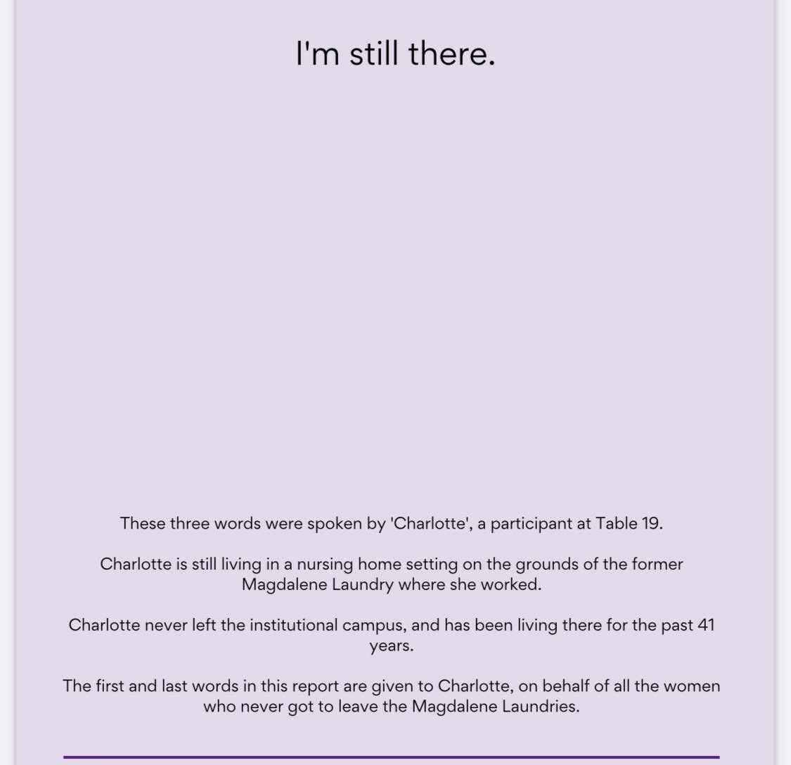 There are Magdalene survivors who never left the laundries, who are still living in institutional settings under the control of religious orders to this day.
