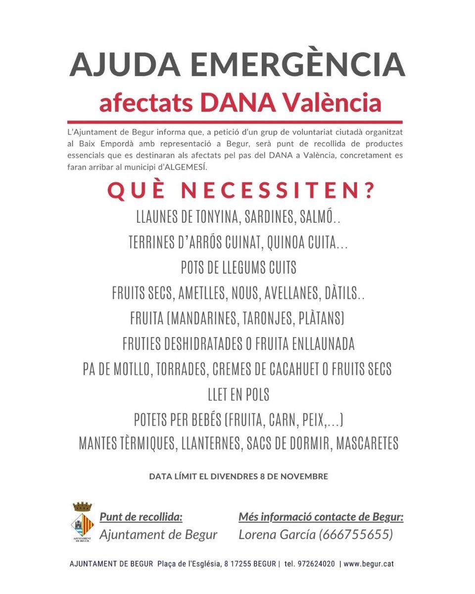 📢A petició d’un grup de voluntariat ciutadà organitzat al Baix Empordà amb representació a #Begur, informem habilitem a l'Ajuntament un punt de recollida de productes essencials que es destinaran als afectats per la #DANA a València.

‼️Es faran arribar al municipi d’Algemesí.