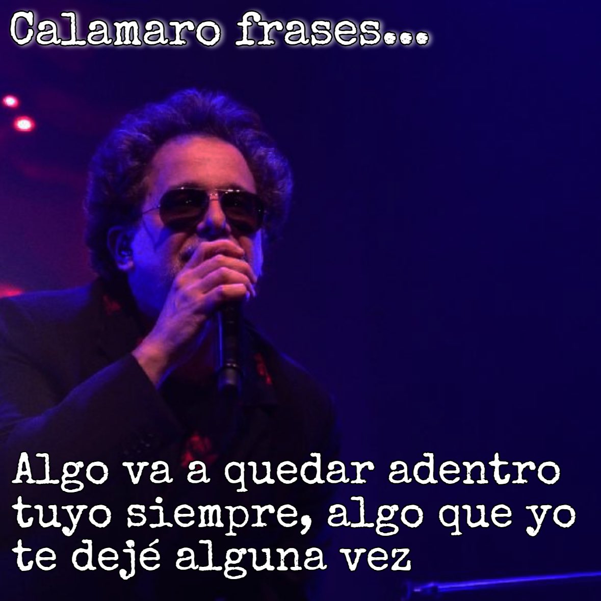 Tuyo siempre… una canción que se queda en el corazón 🖤🦑 #calamarofrases #calamaro #andrescalamaro #music #quote #frases #rock #fan #argentina #like #rock