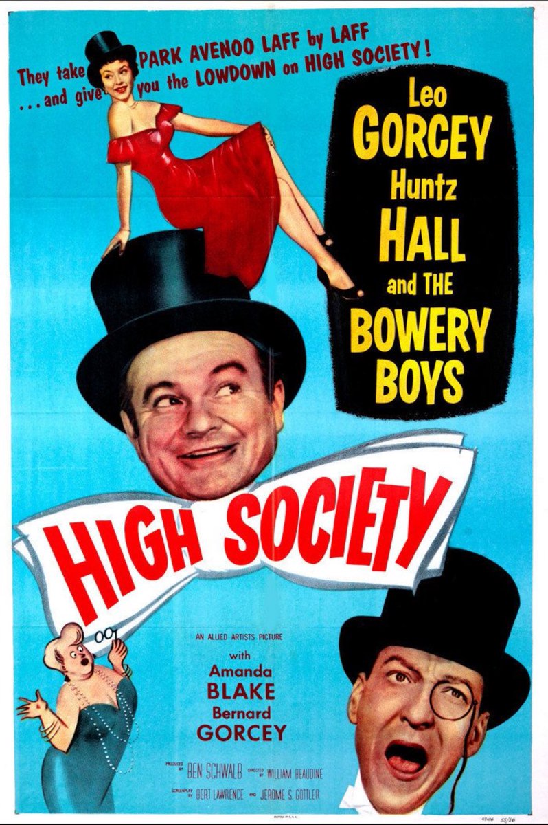 MHBCinema's tweet image. Current obsession: the 1955 Bowery Boys movie HIGH SOCIETY that was nominated for best motion picture story at the Oscars as a gag, and then the writers withdrew their names from consideration as it seemed to be a mix up with the other movie with that title that year