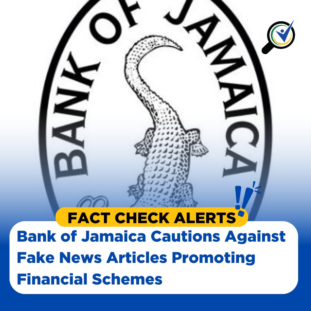 FactCheckJA_'s tweet image. In a recent press release, issued on Wednesday (October 30), the Bank of Jamaica has cautioned persons to be aware of fake news articles in circulation via various digital platforms referring to the Bank and public personalities, and promoting certain suspicious financial schemes…