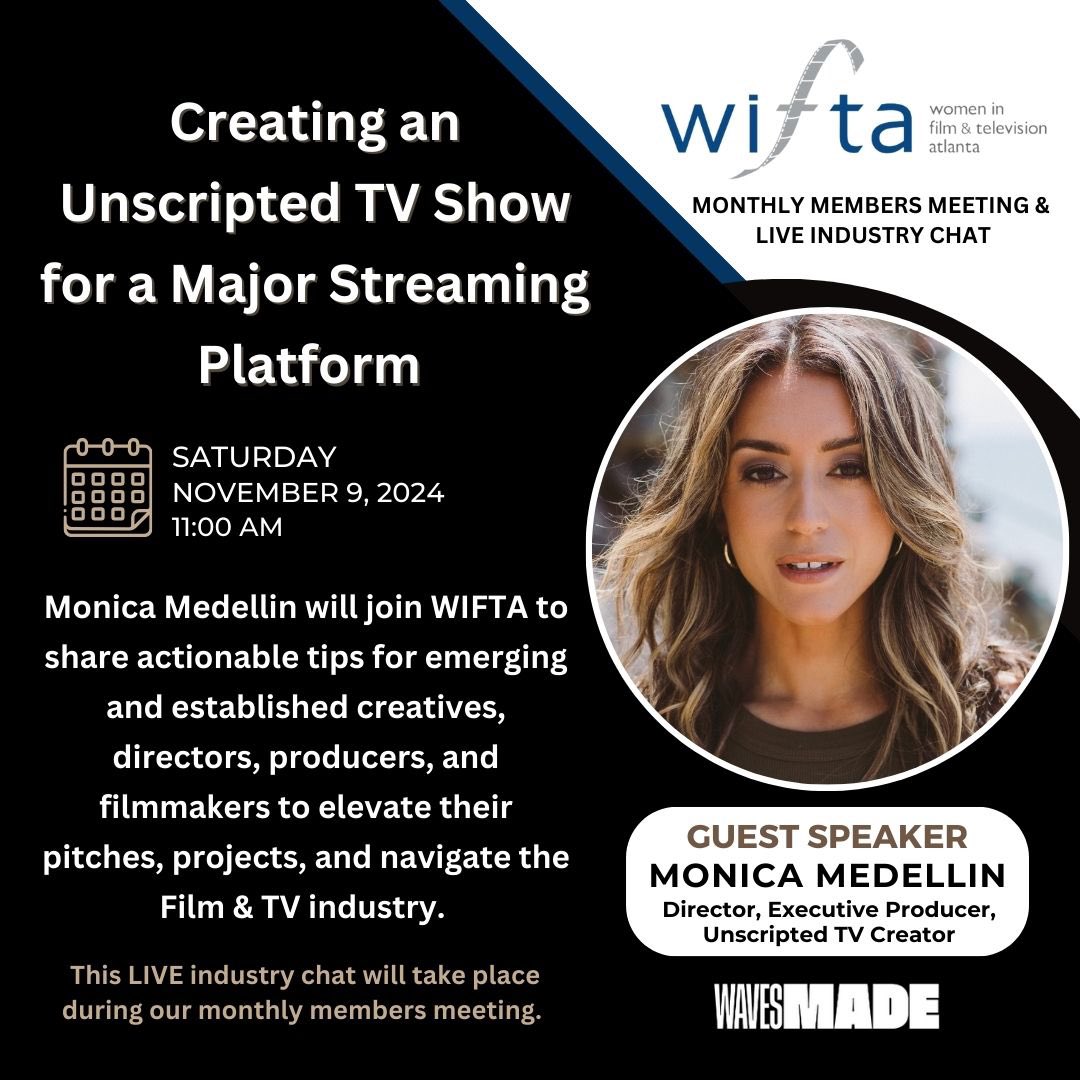 📣 Join us next Saturday, November 9th for our Monthly Members Meeting at 11am. We’ll have a special guest speaker and #LIVE industry chat with Director, Executive Producer &amp; Unscripted TV Creator, <a href="/monicamedellin_/">Monica Medellin</a> 
Login credentials will be sent directly to all WIFTA members. 🎬