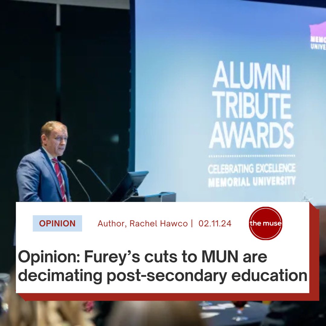 “‘Get your education. That’s one thing they can never take away from you,’ is something I heard a lot growing up in my rural community.”

Rachel Hawco on why cuts to MUN hurt the people of a province that already has the lowest rate of bachelor’s degrees.

themuse.ca/opinion-fureys…