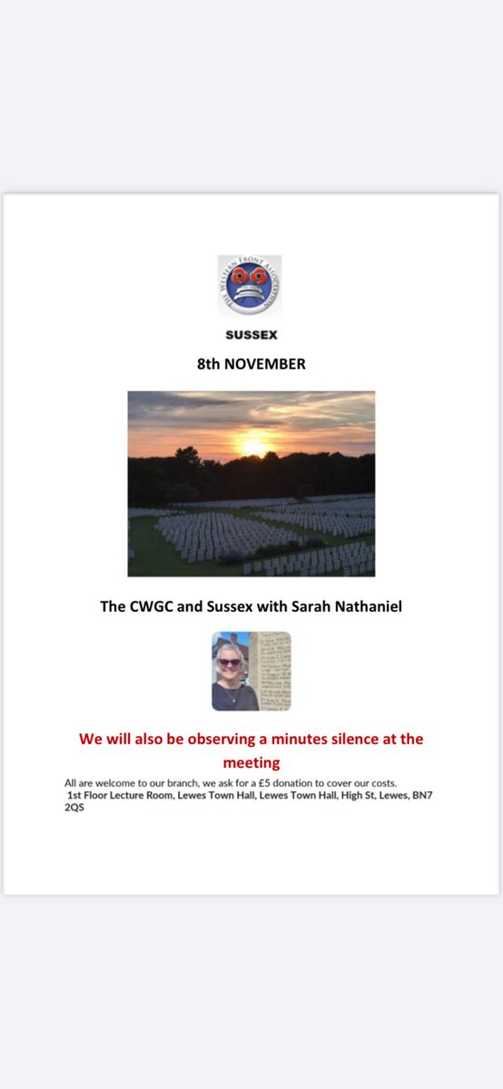 SussexWfa's tweet image. Friday 08/11/24 Lewes Town Hall BN7 2QS 7:30pm. We welcome ⁦@SNathaniel24⁩ to our branch. She will be speaking about the CWGC and Sussex. All are welcome to attend our branch ⁦@TheWFA⁩ ⁦@CWGC⁩ #LWF #Sussex