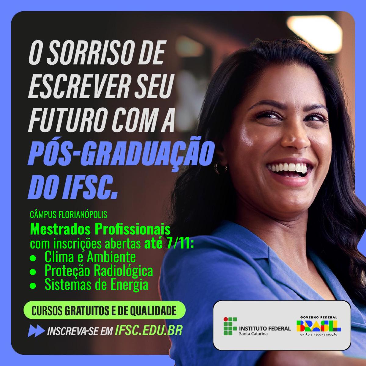 Encerram nesta quinta-feira, 7, as inscrições para três cursos de mestrado profissional ofertados pelo <a href="/ifscfloripa/">IFSC Florianópolis</a>:

- Clima e Ambiente
- Proteção Radiológica 
- Sistemas de Energia. 

Veja todas as informações em ifsc.edu.br/web/noticias/w…