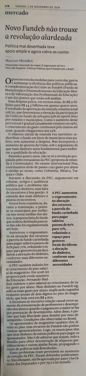 Alguns equívocos do texto do Marcos Mendes sobre Novo Fundeb.
1. Afirma que o piso está subindo porque a complementação da união está aumentando. Mas o cálculo do aumento do Piso leva em conta apenas o VAAF, que é o mesmo valor anterior de 10% da complementação da União 👇
