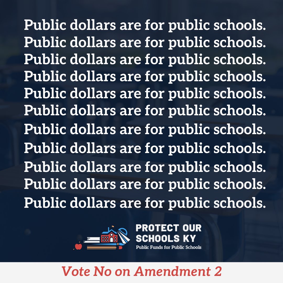 When you cast your ballot, please remember to protect our students, schools, and communities and Vote NO on Amendment 2! #VoteNOon2 #protectourschoolsKY