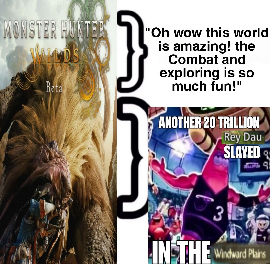 MidnightBoshi's tweet photo. This has been my personal experience with Monster Hunter Wilds so far! https://t.co/VL8V9OIBPL