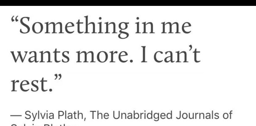 — Sylvia Plath