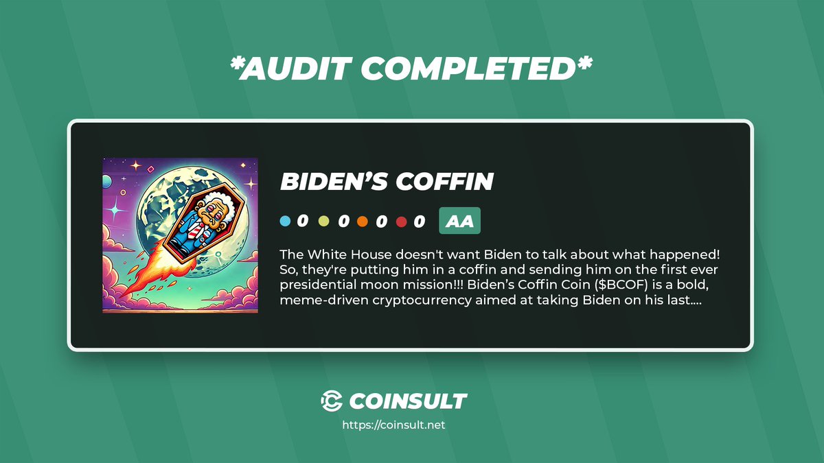 CoinsultAudits's tweet image. 🔒 AUDIT COMPLETED FOR BIDEN'S COFFIN

🎁 GIVEAWAY: $10 (48 hours)

1⃣ Follow @Bidens_Coffin &amp;amp; @CoinsultAudits
2⃣ Like + RT this tweet
3⃣ Place a comment 💬

Go check out the full project page of Biden’s Coffin 👇
coinsult.net/projects/biden…

#giveaway #audit #smartcontract…