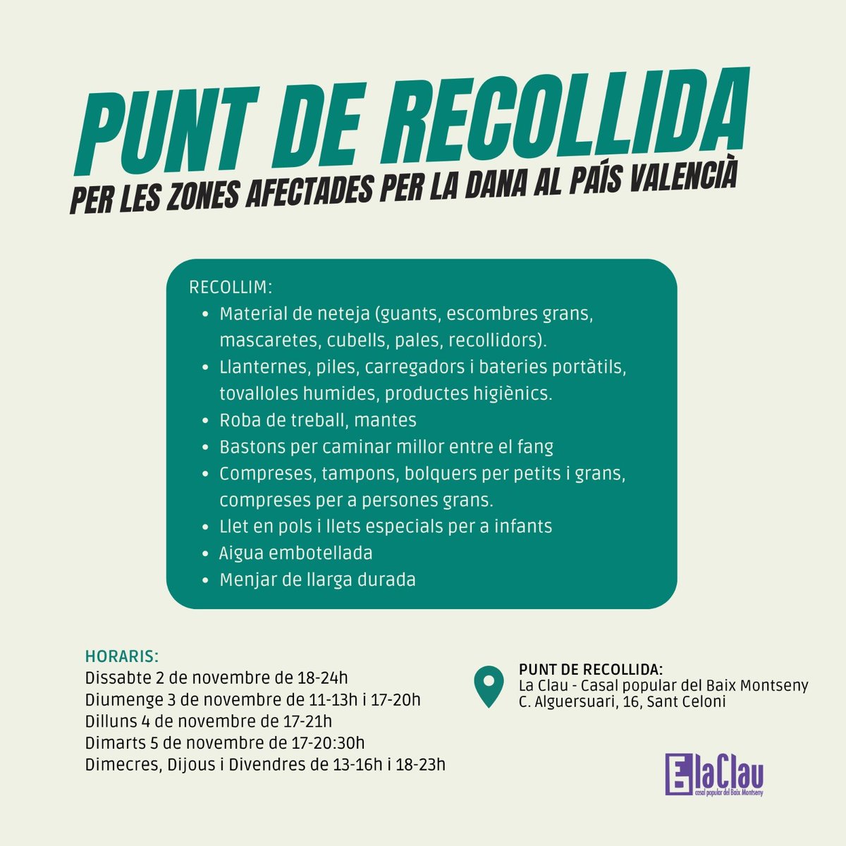 ➡️ PUNT DE RECOLLIDA DE MATERIAL PER A LES ZONES AFECTADES PER LA DANA

A La Clau s'ha activat un punt de recollida per enviar a les zones afectades. Farem arribar el que recollim a través de Suport Mutu DANA i <a href="/CasalsiAteneus/">Casals i Ateneus</a> 

Sols el poble salva el poble! ✊🏽