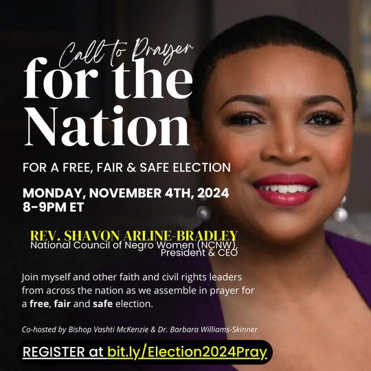Join us for prayer on Monday, November 4th, from 8 to 9 PM ET, featuring our President and CEO Shavon Arline-Bradley, along with other faith and civil rights leaders. Let’s come together to pray for a free, fair, and safe election. Register here: bit.ly/Election2024Pr…