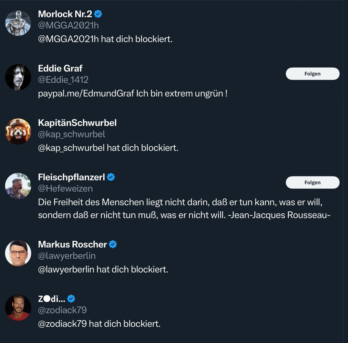 derdbaer's tweet photo. Vier von sechs und so geht das weiter😂. Seltsame Gefolgschaft hat es da! https://t.co/RaI09qHy3L