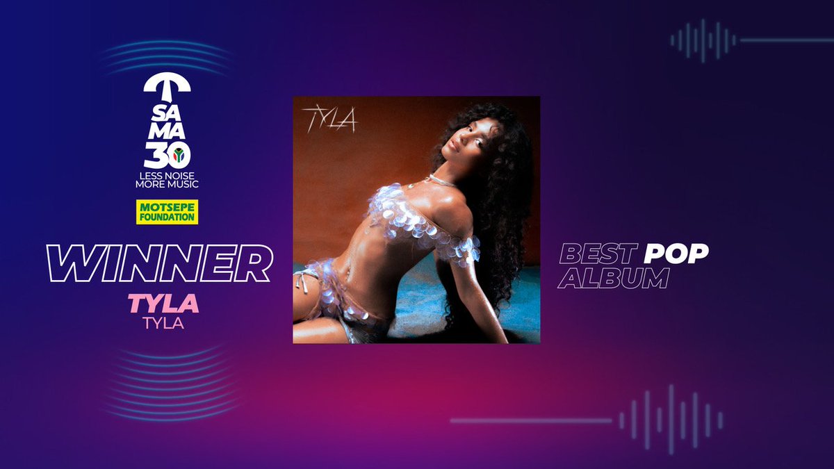 TygersAccess's tweet photo. Tyla's "TYLA " has won "Best Pop Album" at the 2024, South African Music Awards #SAMAs30. https://t.co/8rZaXaEi4E
