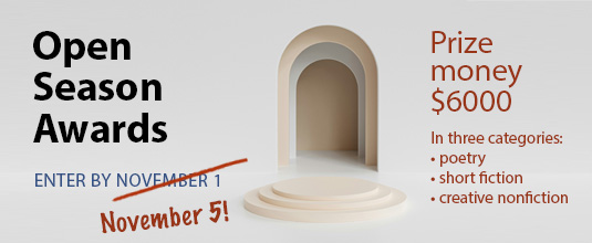 📢 Attention, writers! We've got fantastic news—the deadline for our Open Season Awards has been extended!

Showcase your poetry, fiction, &amp;/or cnf for a shot at one of THREE $2,000 prizes! 💰️

⏰️ Submit your work before the new Nov. 5 deadline: malahatreview.ca/contests/open_…