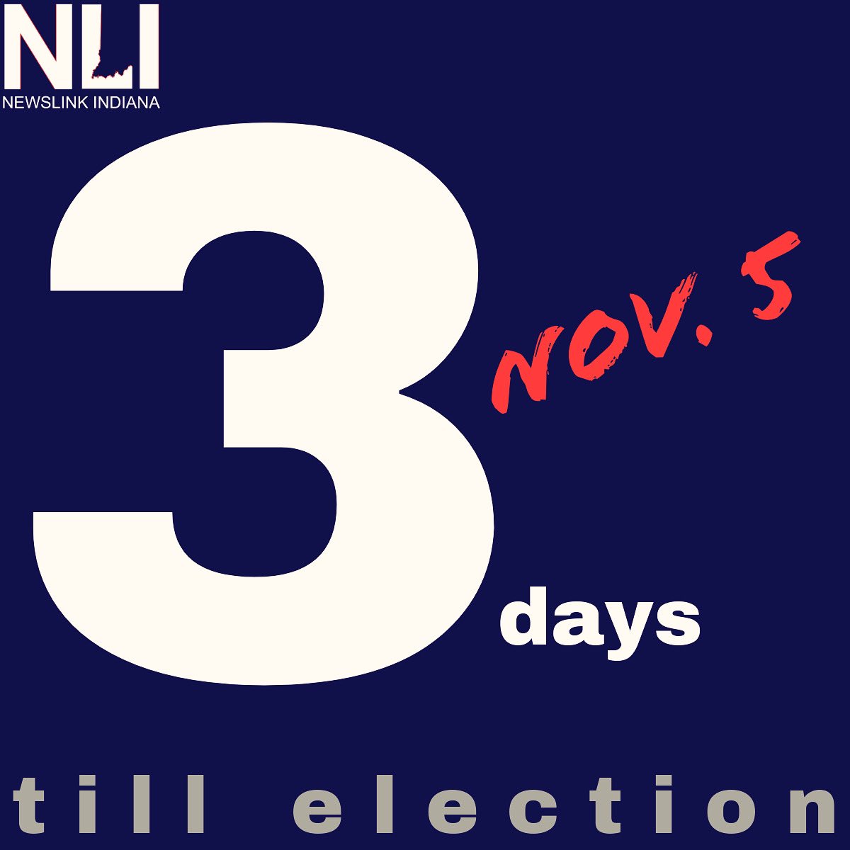 Only 3 days away until election night! Tune in at 9 p.m. on November 5th on the NewsLink Indiana Facebook page.