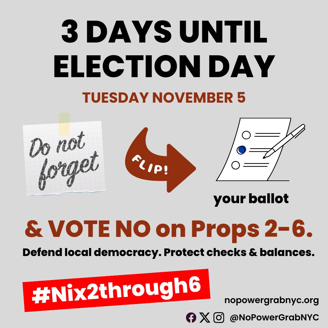 Props 2-6 are a dangerous move by Mayor Adams to give himself more unchecked power, weaken checks-&amp;-balances &amp; make it harder for the city to deliver for New Yorkers.

Made your plans to vote yet? 
Find your #ElectionDay poll site here: 

findmypollsite.vote.nyc

#NIX2through6