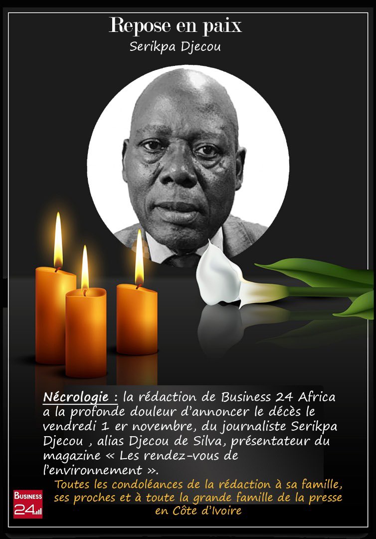 🚨NÉCROLOGIE 

Notre confrère #SerikpaDjecou, journaliste et présentateur à la télévision #Business24, est décédé le vendredi 1er novembre 2024… Sincères condoléances à sa famille, à sa rédaction et à la communauté des journalistes de Côte d’Ivoire 😭