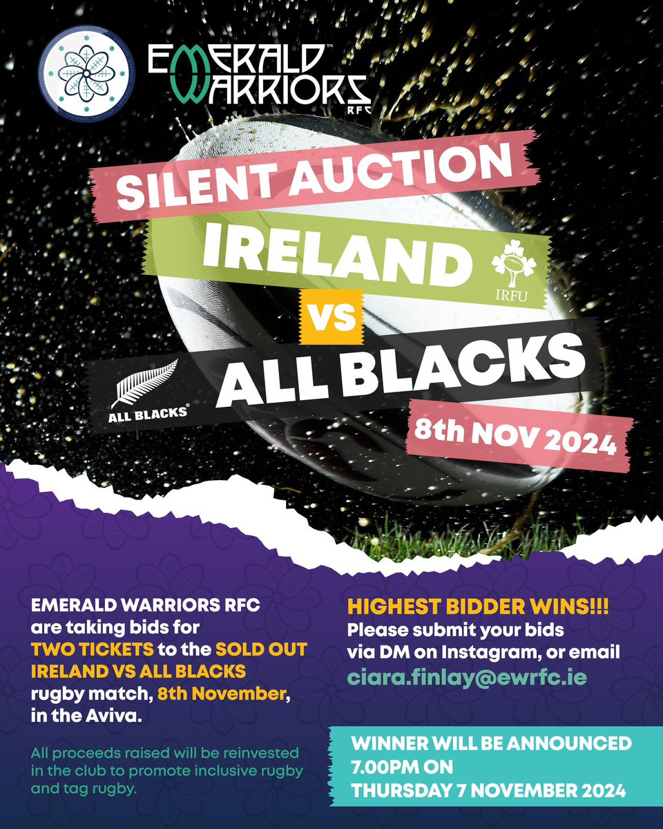 Emerald Warriors RFC (@ewrfc) on Twitter photo FUNDRAISER: We are taking bids for two tickets to the SOLD OUT Ireland vs All Blacks rugby match, 20.10, 8 November, in the Aviva. Highest bidder wins.
Please submit your bids by emailing ciara.finlay@ewrfc.ie. FUNDRAISER: We are taking bids for two tickets to the SOLD OUT Ireland vs All Blacks rugby match, 20.10, 8 November, in the Aviva. Highest bidder wins.
Please submit your bids by emailing ciara.finlay@ewrfc.ie.