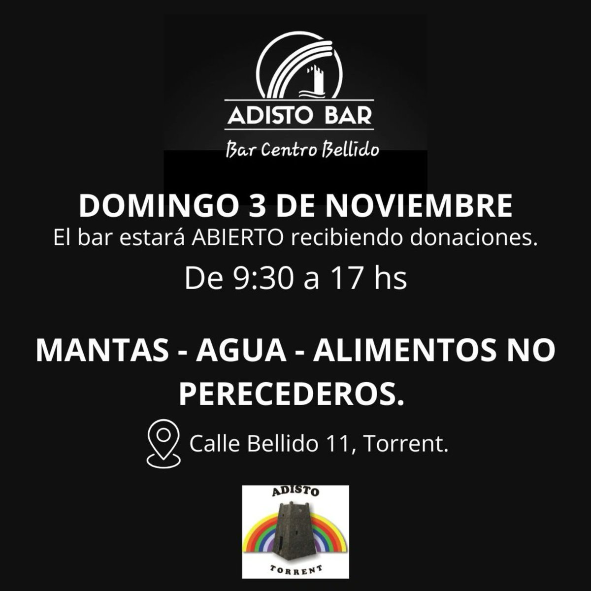 bellidobar's tweet photo. 🚨 🆘  SE NECESITAN 🆘 🚨 

#MANTAS #AGUA  #ALIMENTOSNOPERECEDEROS #PAÑALES Y #ARTICULOSDELIMPIEZA

MAÑANA DOMINGO 03/11/24 
ABRIREMOS EL BAR CENTRO BELLIDO

PARA QUE PUEDAN ACERCAR SU AYUDA 

ESTAREMOS A PARTIR DE LAS  9:30

Se agradece difusión 📣
#DANA #VALENCIA #TORRENT https://t.co/l6fLsDDha7