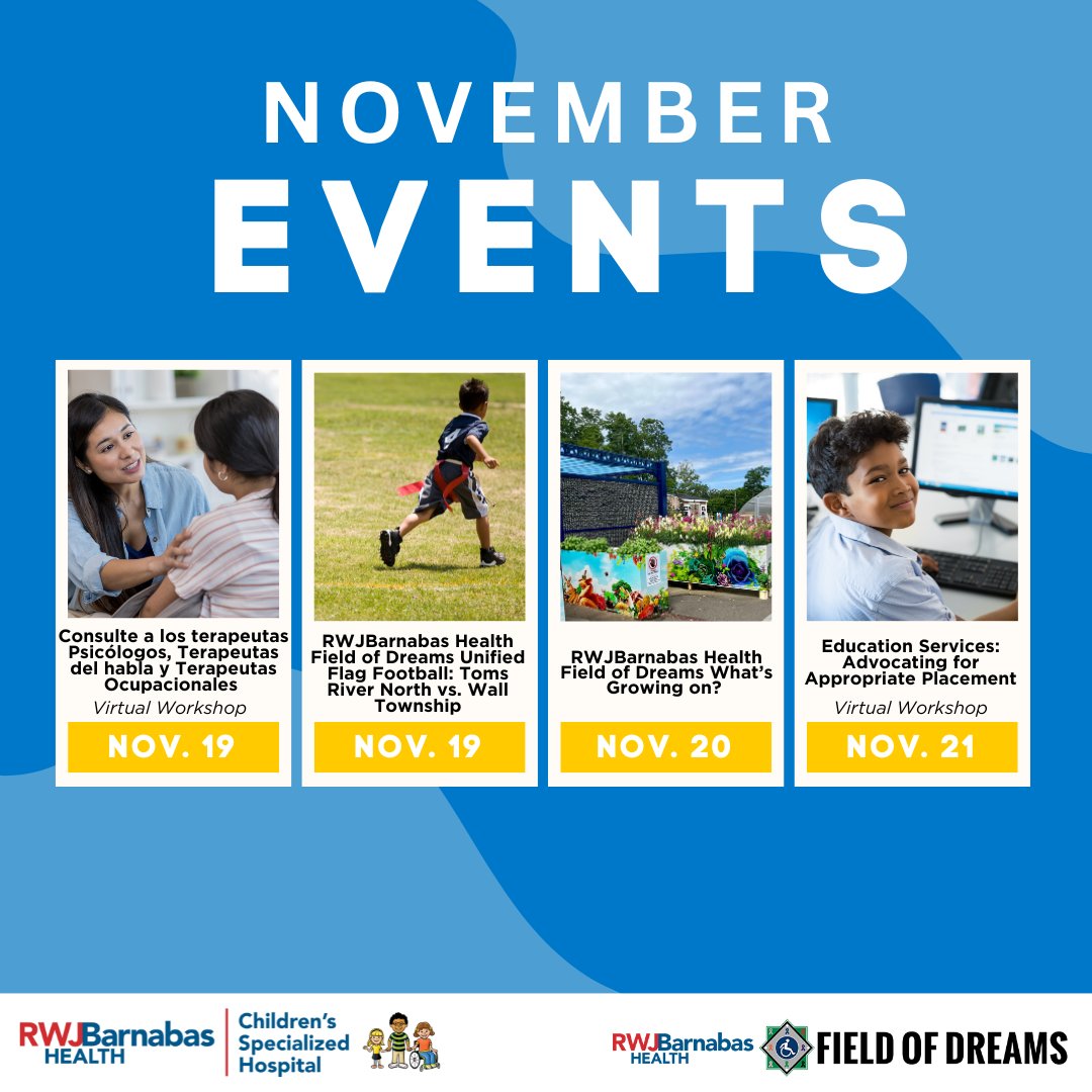 ChildrensSpecNJ's tweet photo. Mark your calendars for these upcoming November events and workshops by CSH and RWJBarnabas Field of Dreams! π
βͺοΈ RWJBarnabas Health Field of Dreams Events - https://t.co/MzUpKaZTl6
βͺοΈ Children's Specialized Hospital Events - https://t.co/6E0Oj87ILq
#CSHWorkshops https://t.co/GUCoZ6KDEz