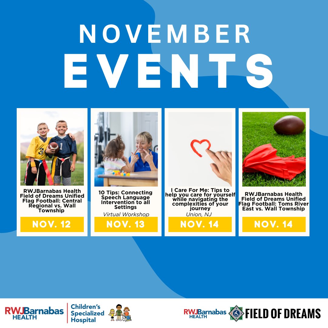 ChildrensSpecNJ's tweet photo. Mark your calendars for these upcoming November events and workshops by CSH and RWJBarnabas Field of Dreams! π
βͺοΈ RWJBarnabas Health Field of Dreams Events - https://t.co/MzUpKaZTl6
βͺοΈ Children's Specialized Hospital Events - https://t.co/6E0Oj87ILq
#CSHWorkshops https://t.co/GUCoZ6KDEz