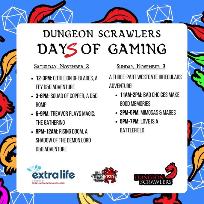Dungeon Scrawlers (@dungeonscrawl) on Twitter photo OUR EXTRA LIFE DAY(S) OF GAMING STARTS NOW!
With giveaways from <a href="/norsefoundry/">Norse Foundry</a> <a href="/phoenixdice/">Phoenix Dice</a> and <a href="/MonteCookGames/">Monte Cook Games</a> plus an <a href="/idlechampions/">Idle Champions</a> chest code! OUR EXTRA LIFE DAY(S) OF GAMING STARTS NOW!
With giveaways from <a href="/norsefoundry/">Norse Foundry</a> <a href="/phoenixdice/">Phoenix Dice</a> and <a href="/MonteCookGames/">Monte Cook Games</a> plus an <a href="/idlechampions/">Idle Champions</a> chest code!