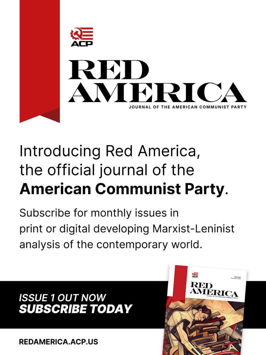 ACPMain's tweet photo. 🚨 OUR OFFICIAL PARTY JOURNAL, RED AMERICA, IS NOW AVAILABLE!

Some of the brightest minds of our Party, as well as academics, philosophers and theoreticians from around the world have contributed writings to the first monthly release of our monthly journal!

SUBSCRIBE NOW! https://t.co/O7sZVWN7sy