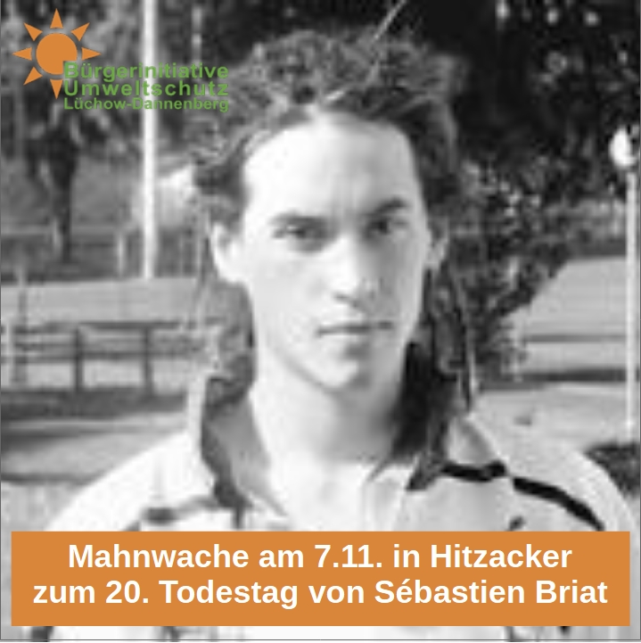 gorleben's tweet image. Zum 20. Todestag von Sébastien Briat: Mahnwache am 7.11. in Hitzacker (Wendland) - bi-luechow-dannenberg.de/2024/10/18/zum… #atomkraft #antiatom #antiatombewegung #gorleben