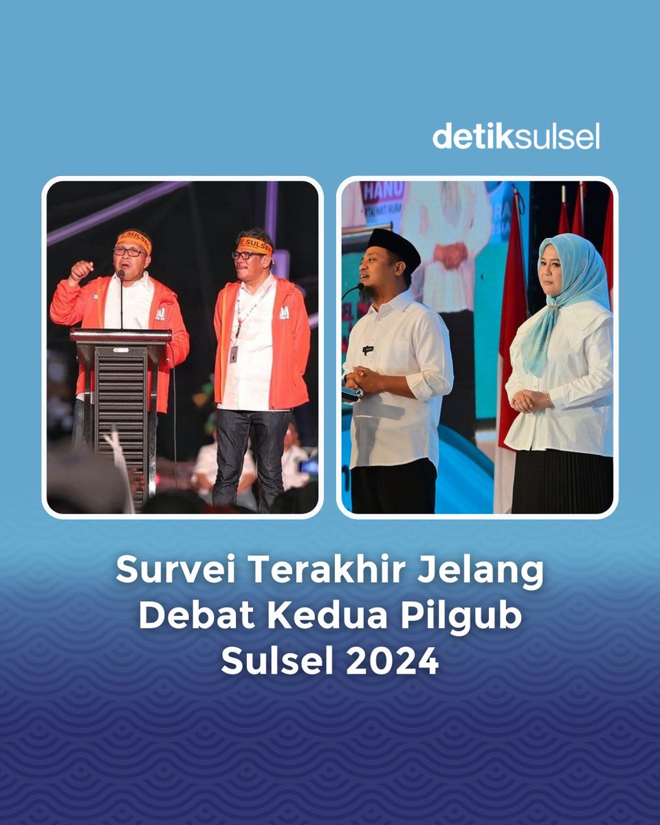 detiksulsel_'s tweet photo. Debat kedua Pilgub Sulsel 2024 bakal berlangsung hari ini. Sejumlah lembaga survei sudah merilis hasil surveinya untuk Pilgub Sulsel 2024.
Simak hasil surveinya berikut ini.
#pilgubsulsel #dannyazhar #dannypomanto #ASSfatma #DIA #andalanhati #sulsel #detikSulsel https://t.co/KqWRrtCSna
