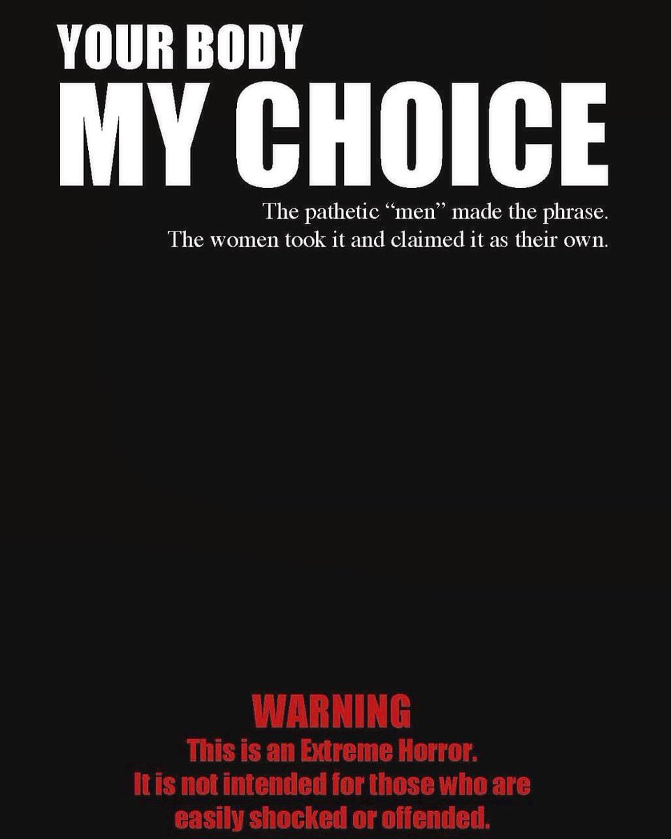 Women take the ultimate revenge against the idiots who believe “your body, my choice” in this new extreme horror.

Pre-order on big cartel today.
Kindle = thanksgiving