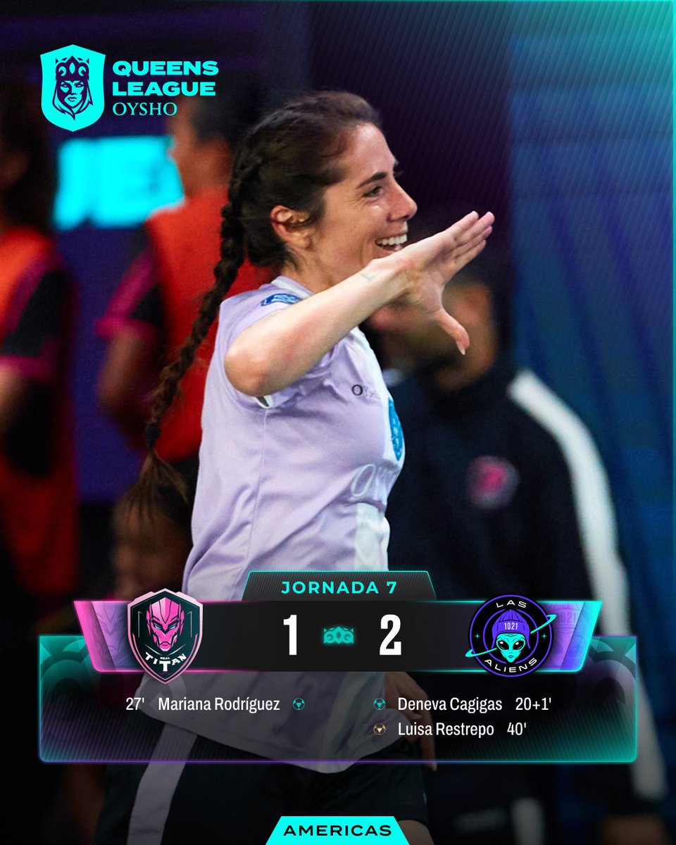 🩷 <a href="/realtitanfc/">Real Titán FC</a> 1 - 2 <a href="/losaliensfc/">Los Aliens FC</a> 👽

#QueensLeague #Oysho