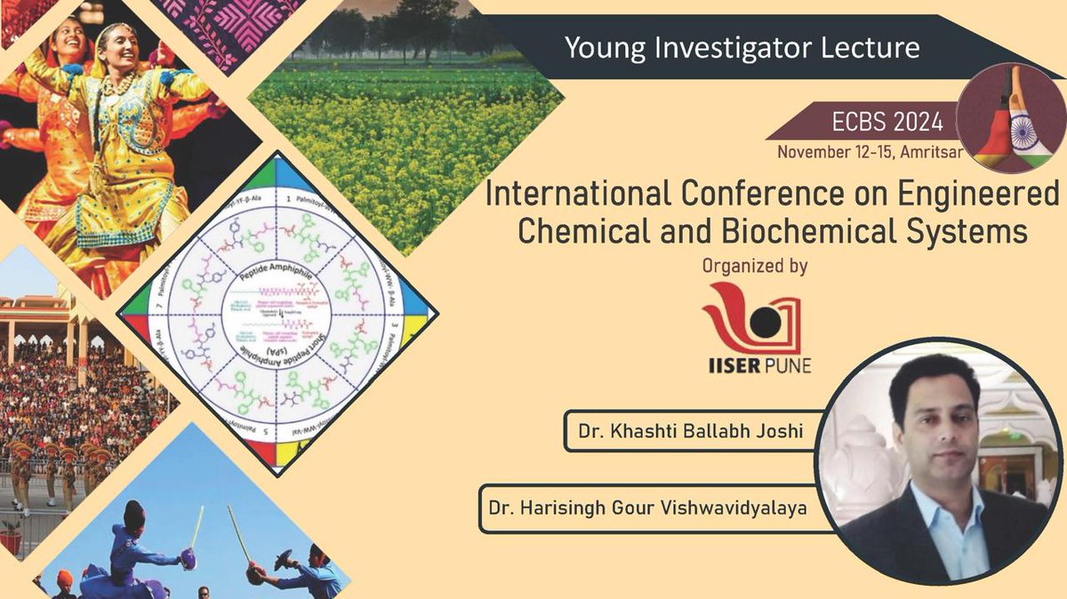 Sandeep_1966's tweet photo. Prof Khashti B Joshi @kumaunse, from Department of Chemistry, @DHSGUSagar will deliver Young Investigator Lecture in #ECBS-2024. Prof Joshi has made excellent contributions in peptides as supramolecular synthons, protein self-assembly in neurological disorders and metal nanoparticle based functional materials for energy, biomedical and environment applications. We look forward to his exciting lecture in the Indo-German Meeting at Amritsar.