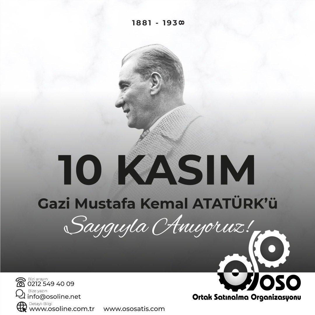 OSOLINE_'s tweet image. Gazi Mustafa Kemal ATATÜRK’ü Saygıyla Anıyoruz ! 

+90 212 549 40 09

#OsoLine #OSO #OrtakSatınalmaOrganizasyonu #ososatis #10kasım #atatürk