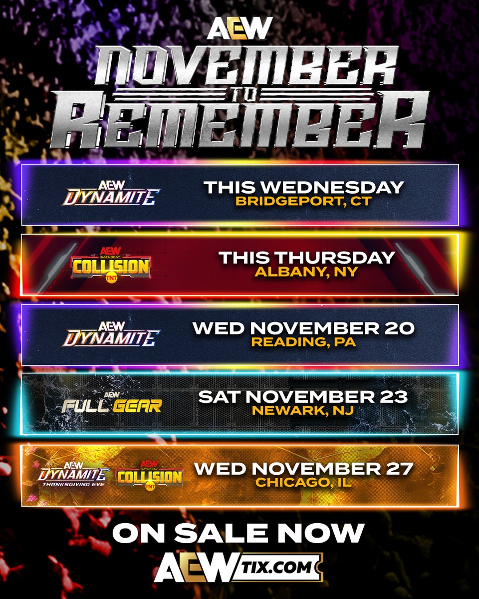 AEW's tweet photo. This will be a November to Remember! Don't miss these upcoming #AEWLive events! Get your tickets NOW at https://t.co/UN1cNj1kQq https://t.co/MkokLKP0yR