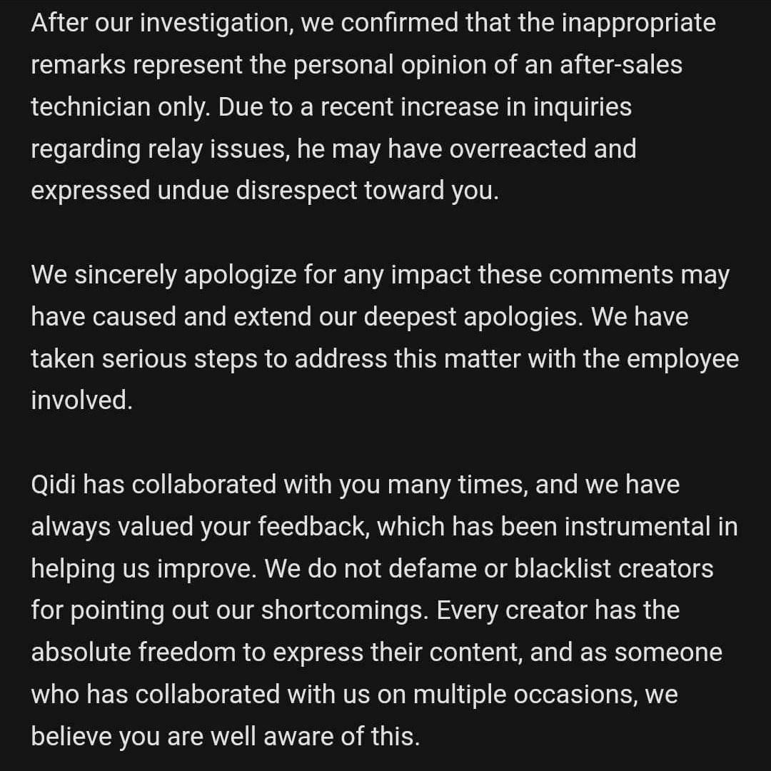 An update to the remarks from a <a href="/QIDI_3dprinter/">QIDI Tech</a> employee.

More than satisfactory in my opinion, lets see if the follow through matches this response.
